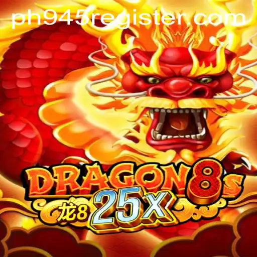 Exploring the Fascinating World of Dragon8s25x: Unveiling the Adventure Behind PH945.COM