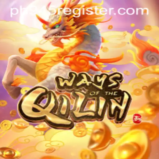 Explore the Enchanting World of WaysoftheQilin with PH945.COM