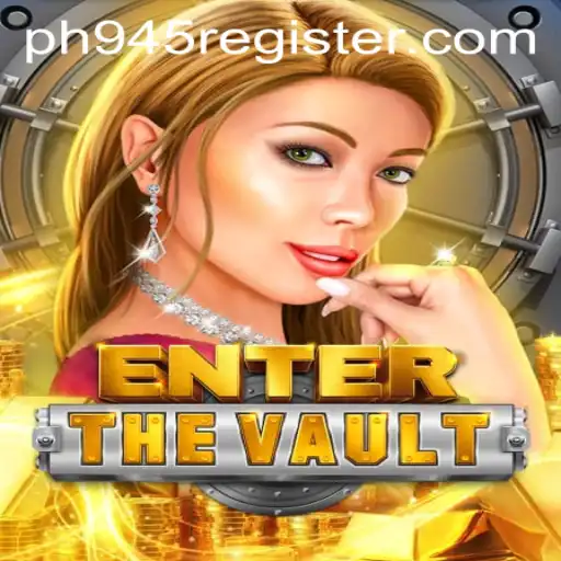 Unlocking Adventure: EntertheVault with PH945.COM