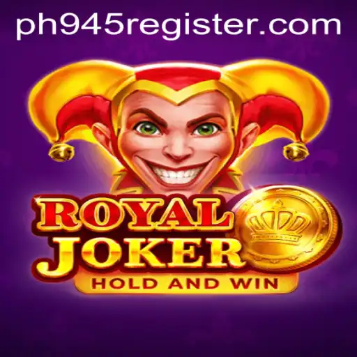 Unleashing RoyalJoker: The Ultimate Gaming Experience with PH945.COM